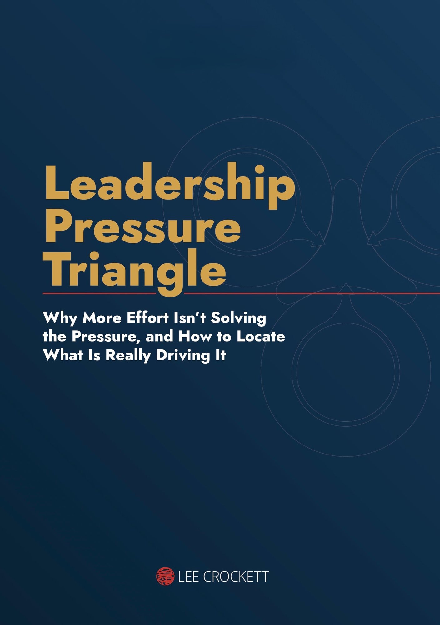Leadership Pressure Triangle WP Cover Leadership Pressure Triangle WP Cover